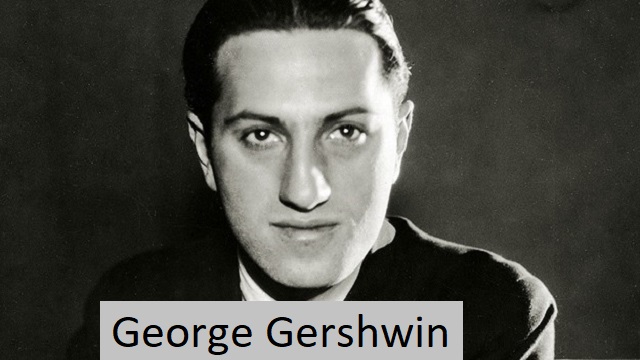 George Gershwin