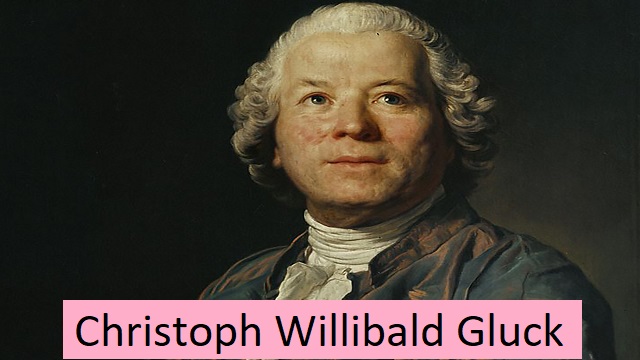 Christoph Willibald Gluck